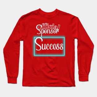 Official sponsor success Long Sleeve T-Shirt